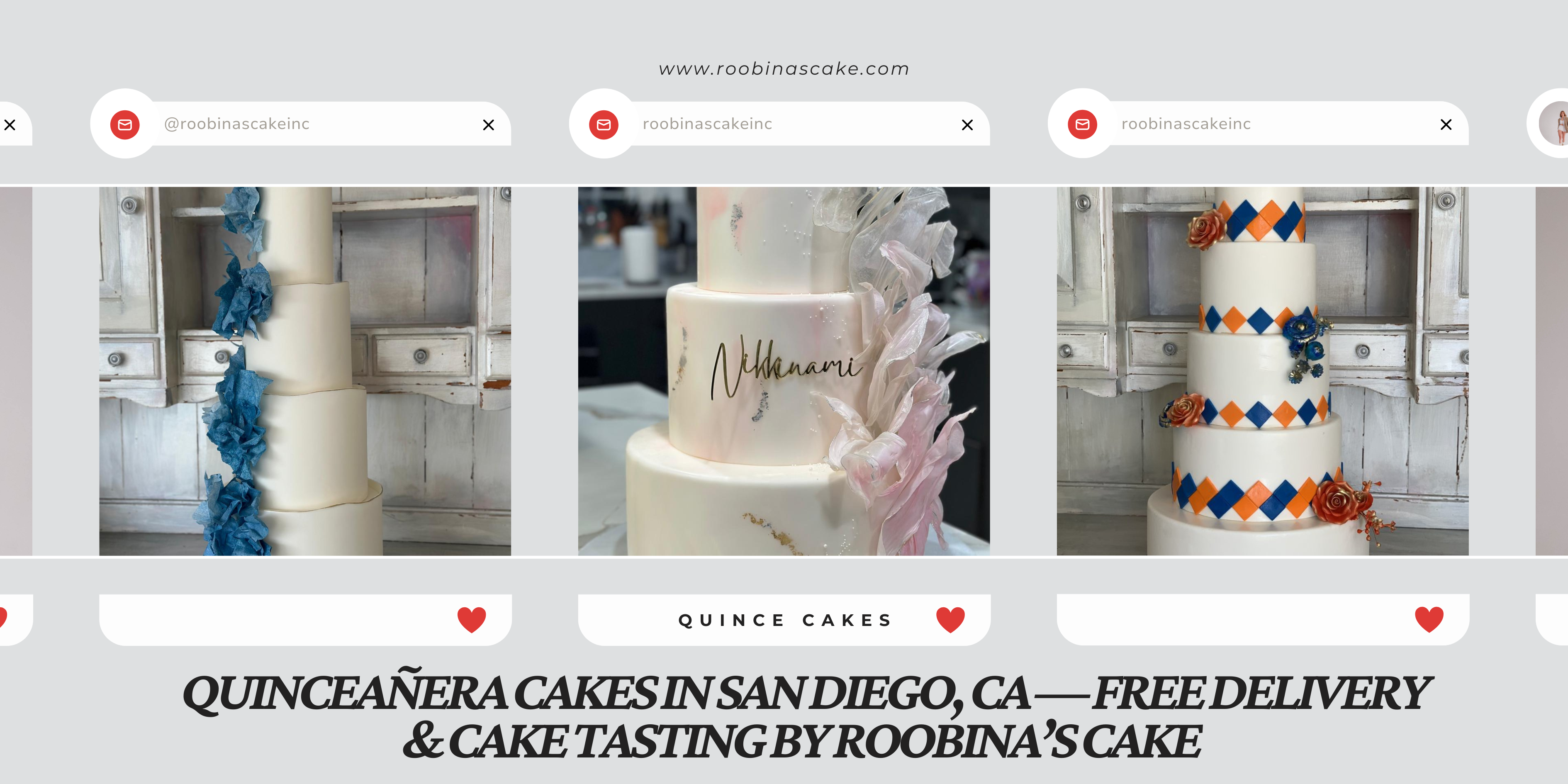 Quinceañera Cakes in San Diego, CA — Free Delivery & Cake Tasting by Roobina’s Cake