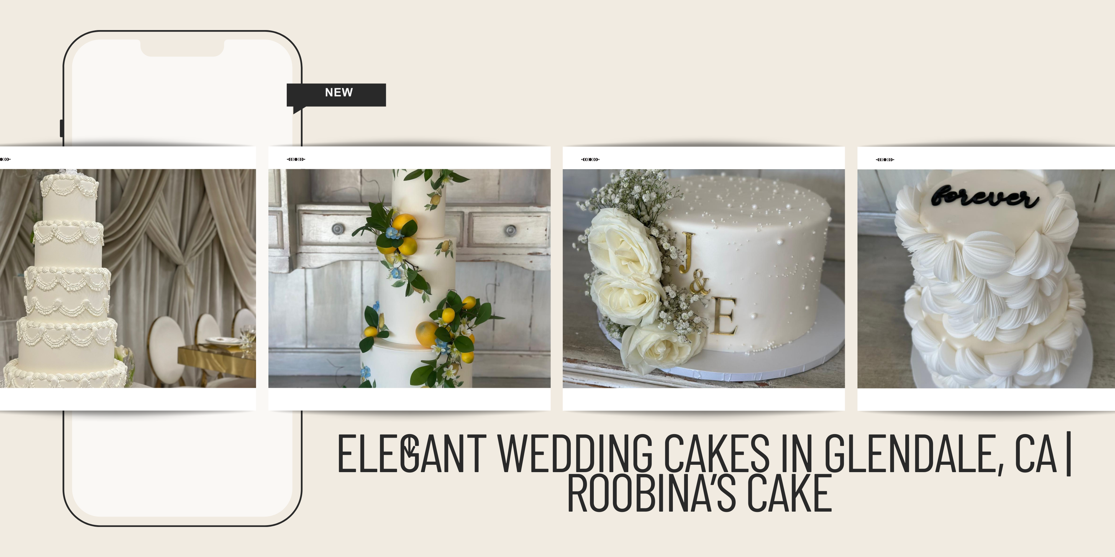 Elegant Wedding Cakes in Glendale, CA | Roobina’s Cake