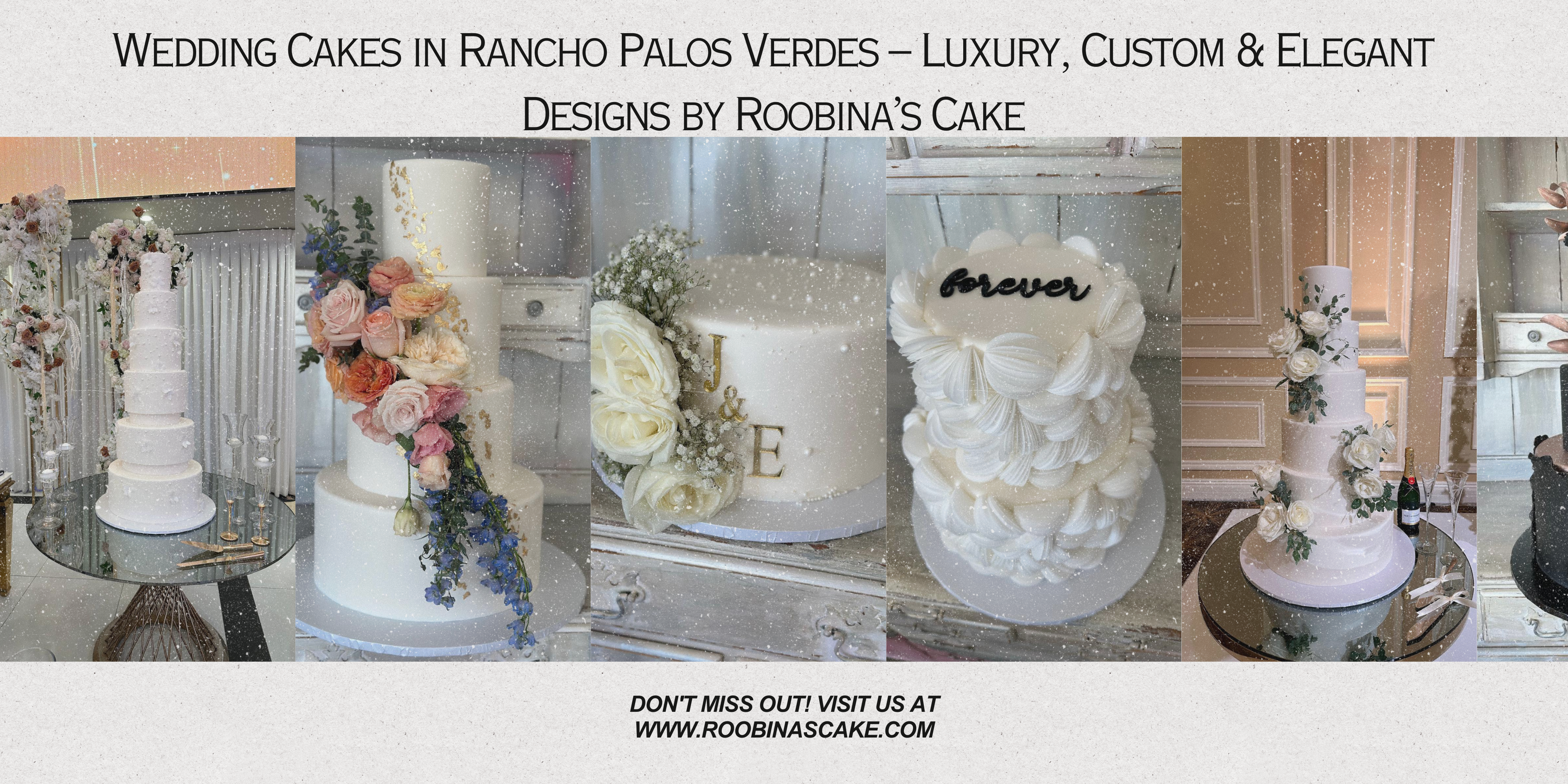 Wedding Cakes in Rancho Palos Verdes – Luxury, Custom & Elegant Designs by Roobina’s Cake
