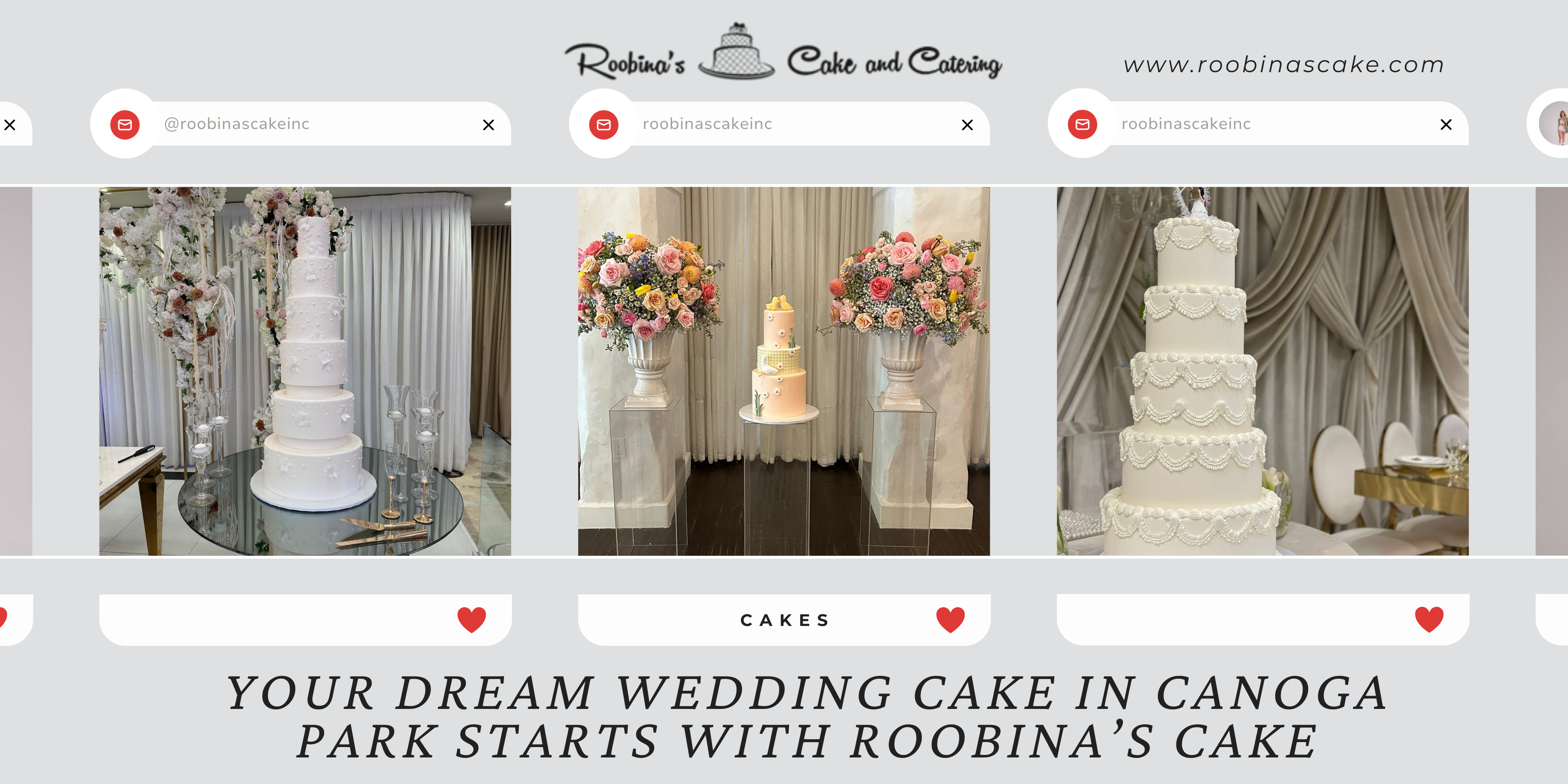 Luxury Wedding Cakes in Carson – Designed with Love by Roobina’s Cake