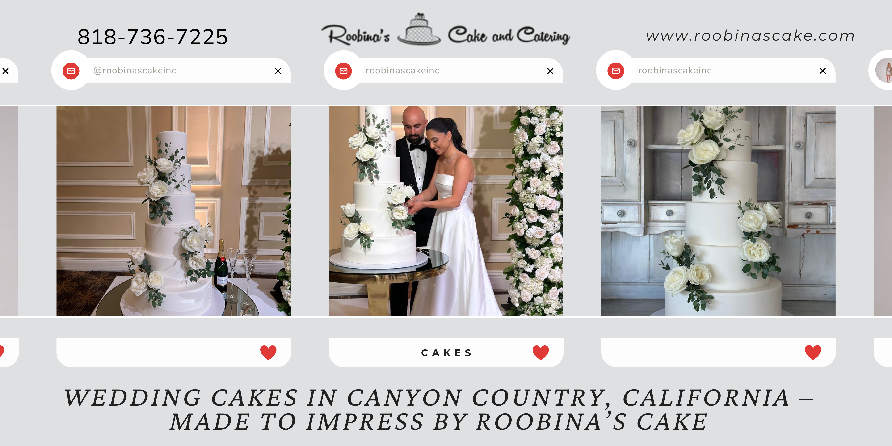 Wedding Cakes in Canyon Country, California – Made to Impress by Roobina’s Cake