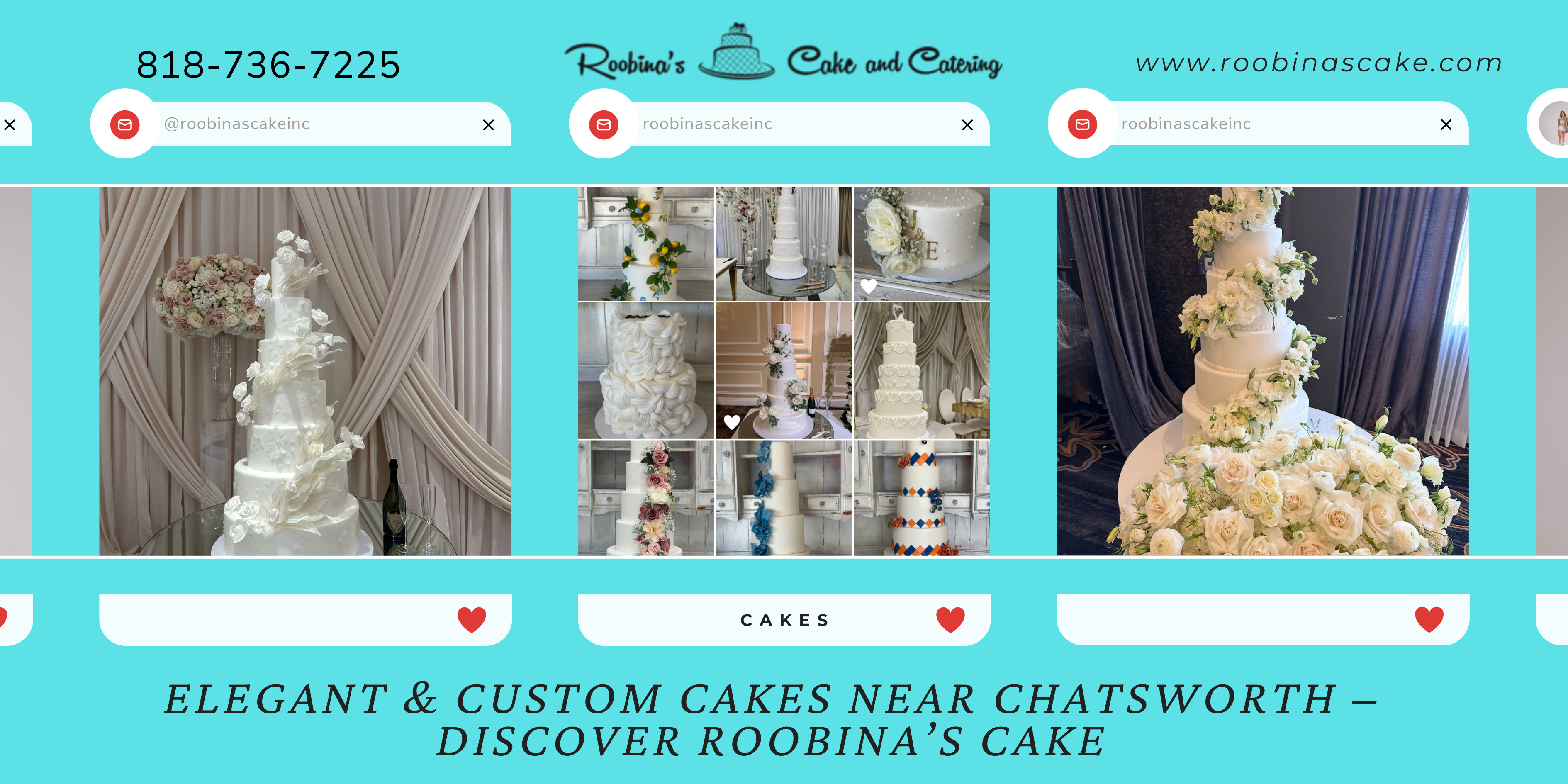 Elegant & Custom Cakes Near Chatsworth – Discover Roobina’s Cake