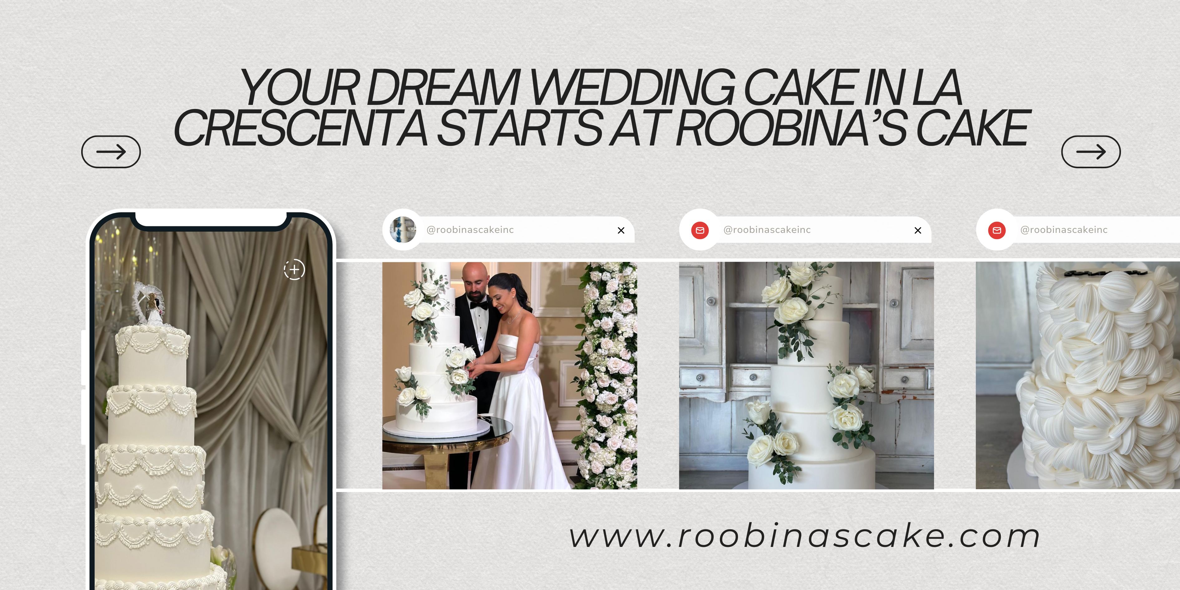 Your Dream Wedding Cake in La Crescenta Starts at Roobina’s Cake