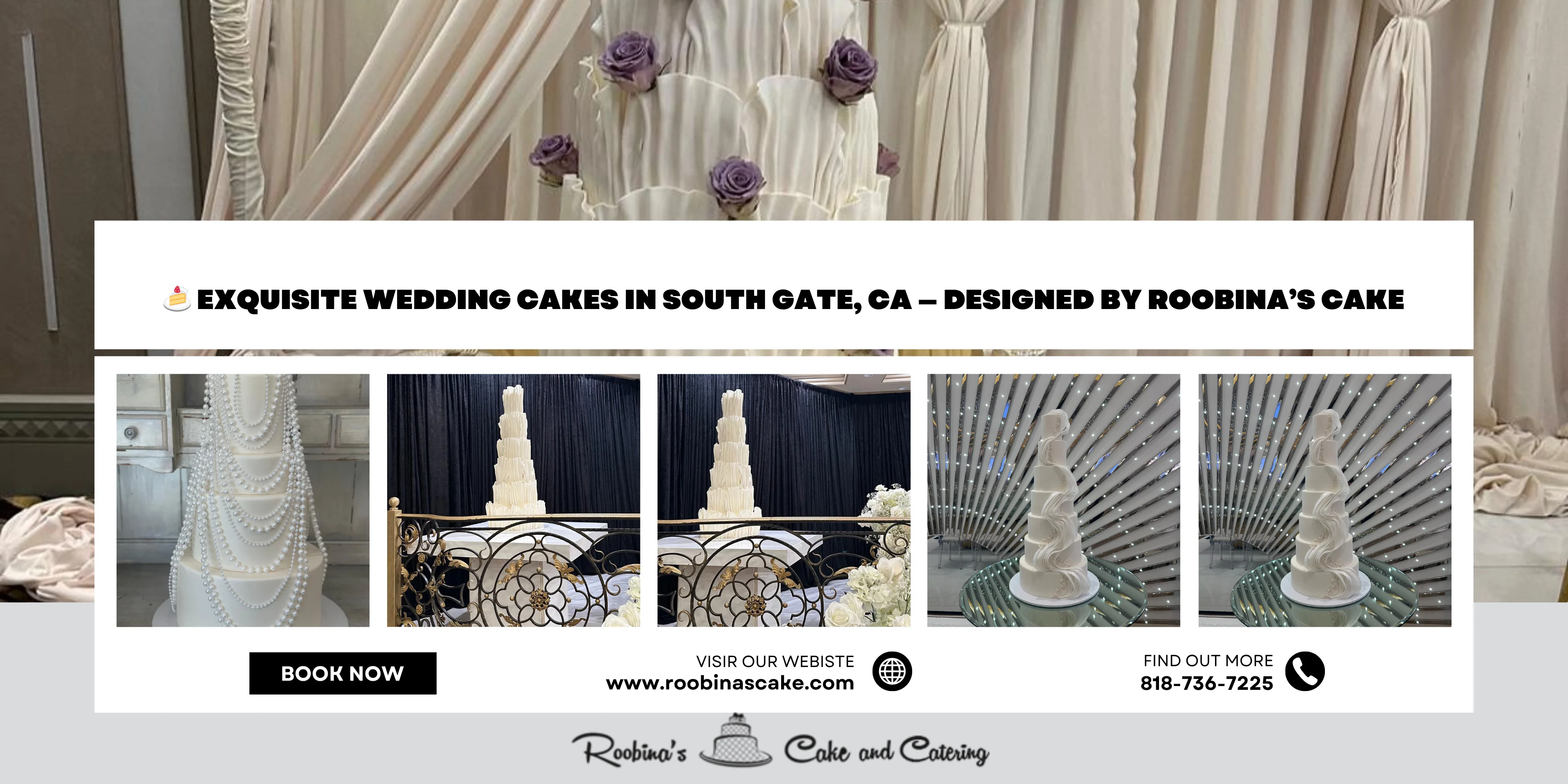 Exquisite Wedding Cakes in South Gate, CA — Designed by Roobina’s Cake