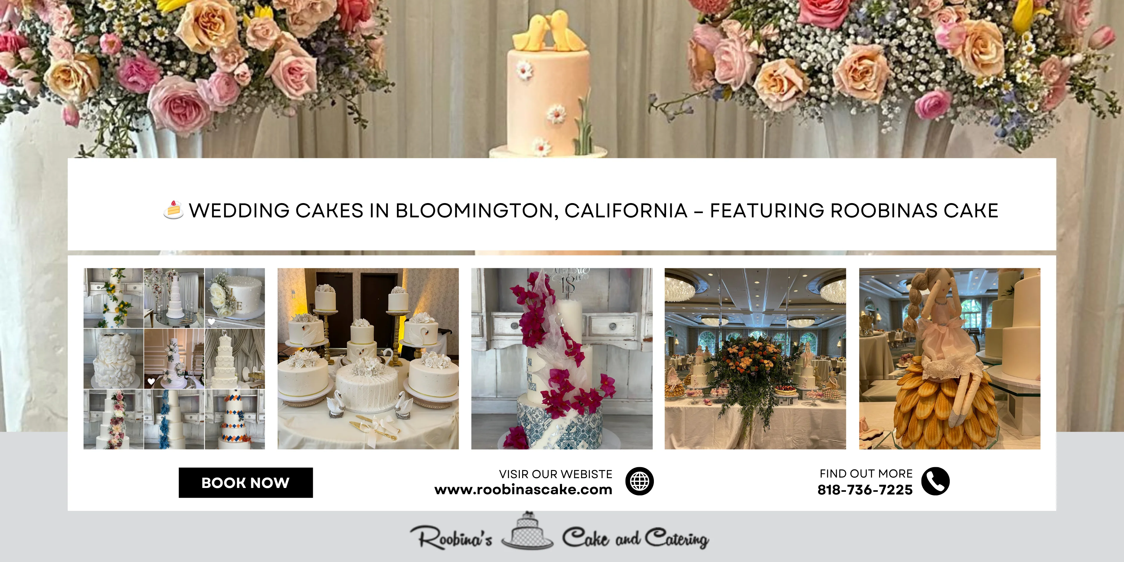 Wedding Cakes in Bloomington, California – Featuring Roobinas Cake