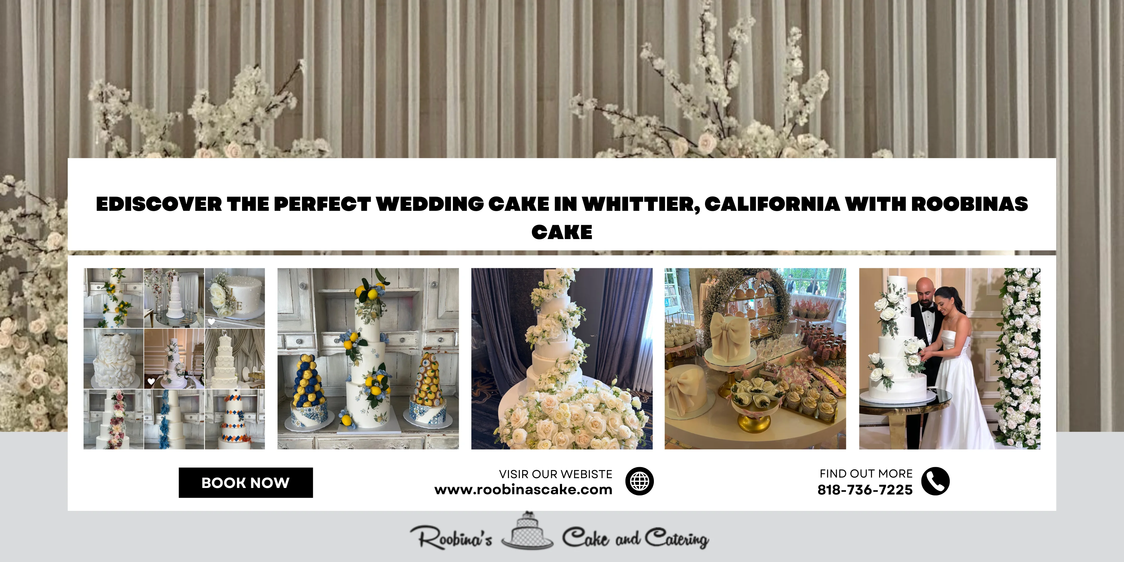 Discover the Perfect Wedding Cake in Whittier, California with Roobinas Cake