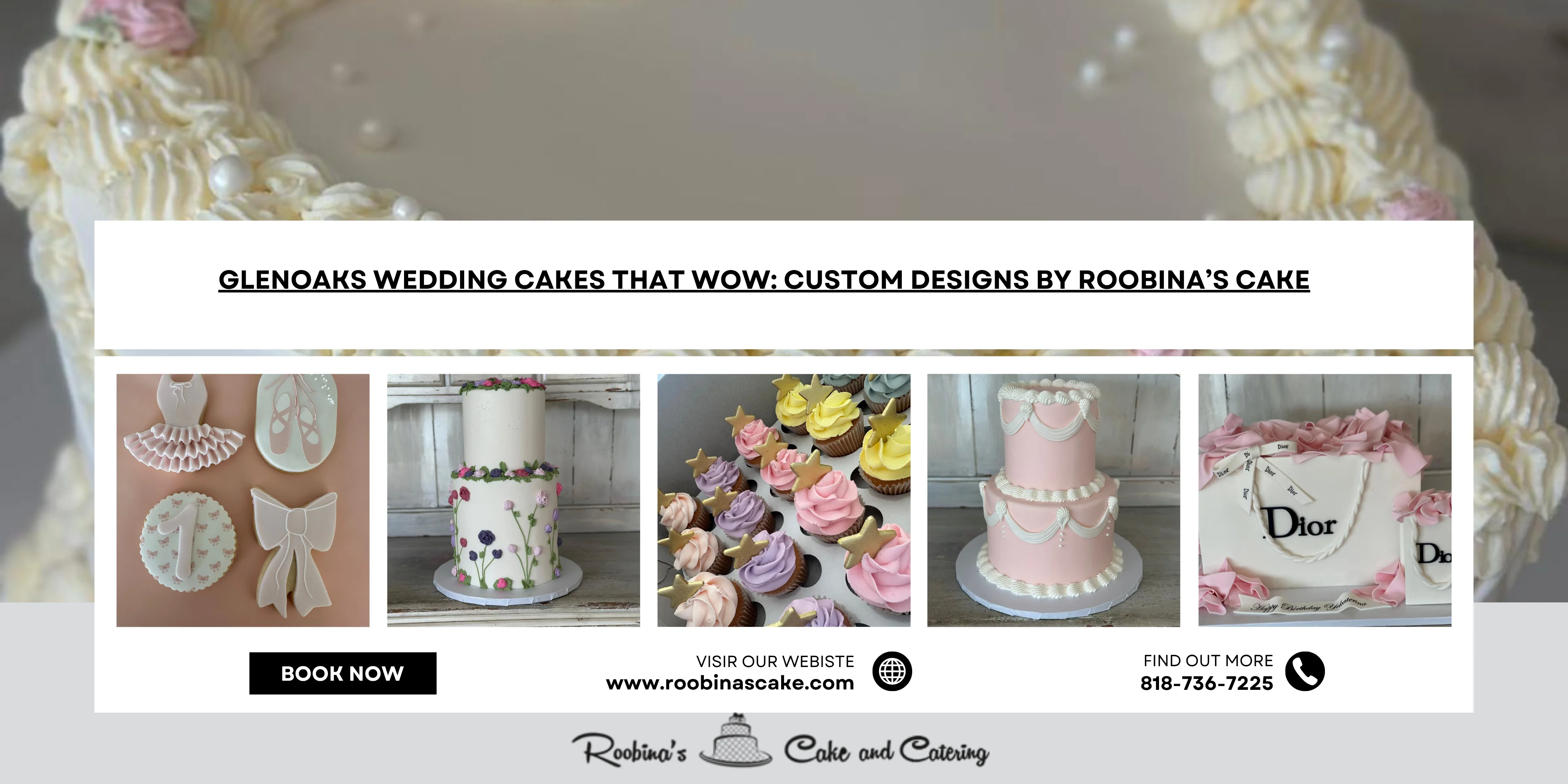 Glenoaks Wedding Cakes That Wow: Custom Designs by Roobina’s Cake